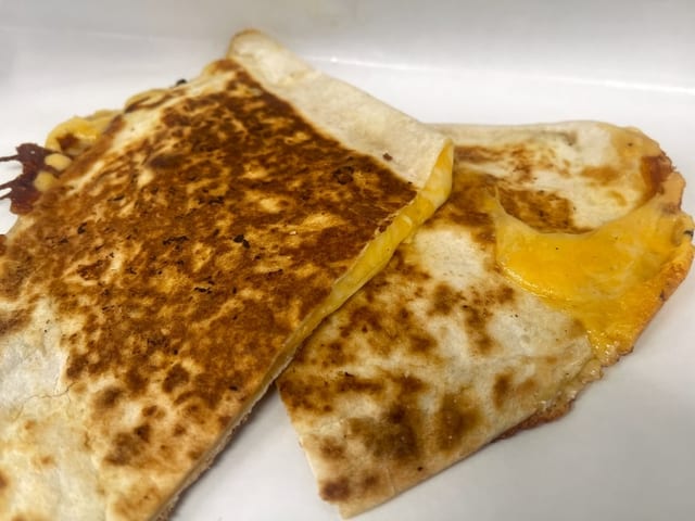 Cheese Quesadilla.